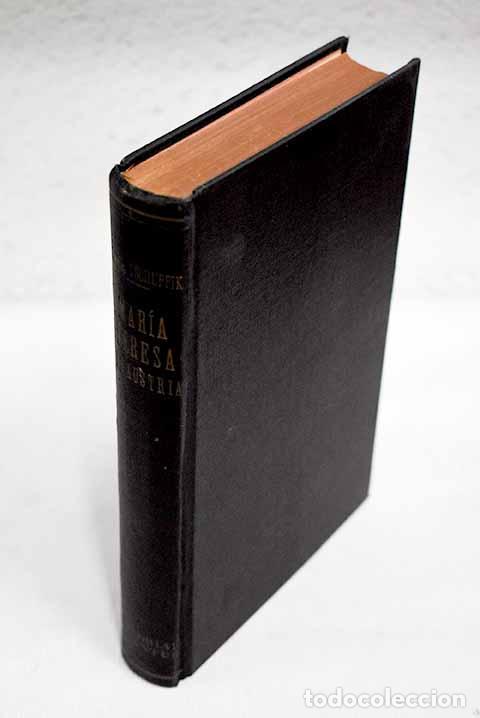 Libros: Mar&iacute;a Teresa de Austria.- Schuppik, Karl - Foto 1