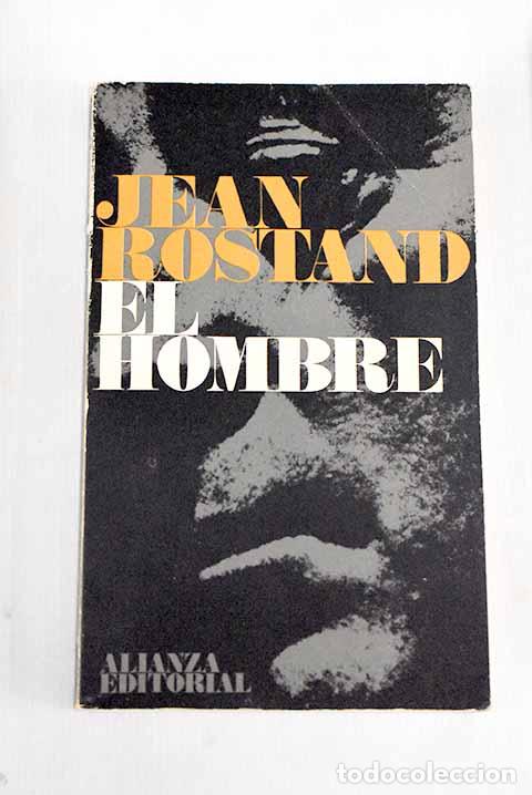 Libros: El hombre: Rostand, Jean.- Rostand, Jean - Foto 1