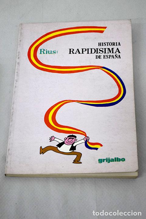 Libros: Historia rapidisima de Espa&ntilde;a.- Rius - Foto 1