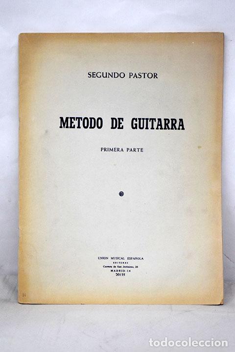 Libros: M&eacute;todo de guitarra, I parte.- Pastor, Segundo - Foto 1