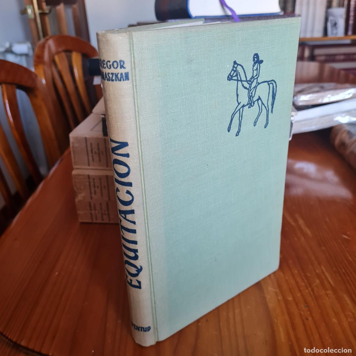 Libros: Equitaci&oacute;n. Aut. Gergor Ramaszkan. jmolina1946 - Foto 1