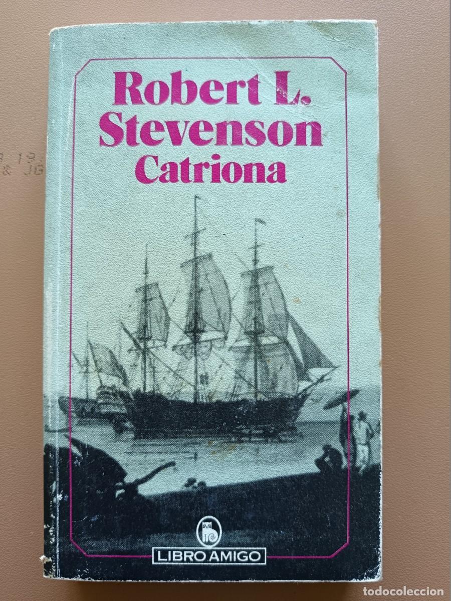 Libros: CATRIONA- ROBERT L. STEVENSON - Foto 1