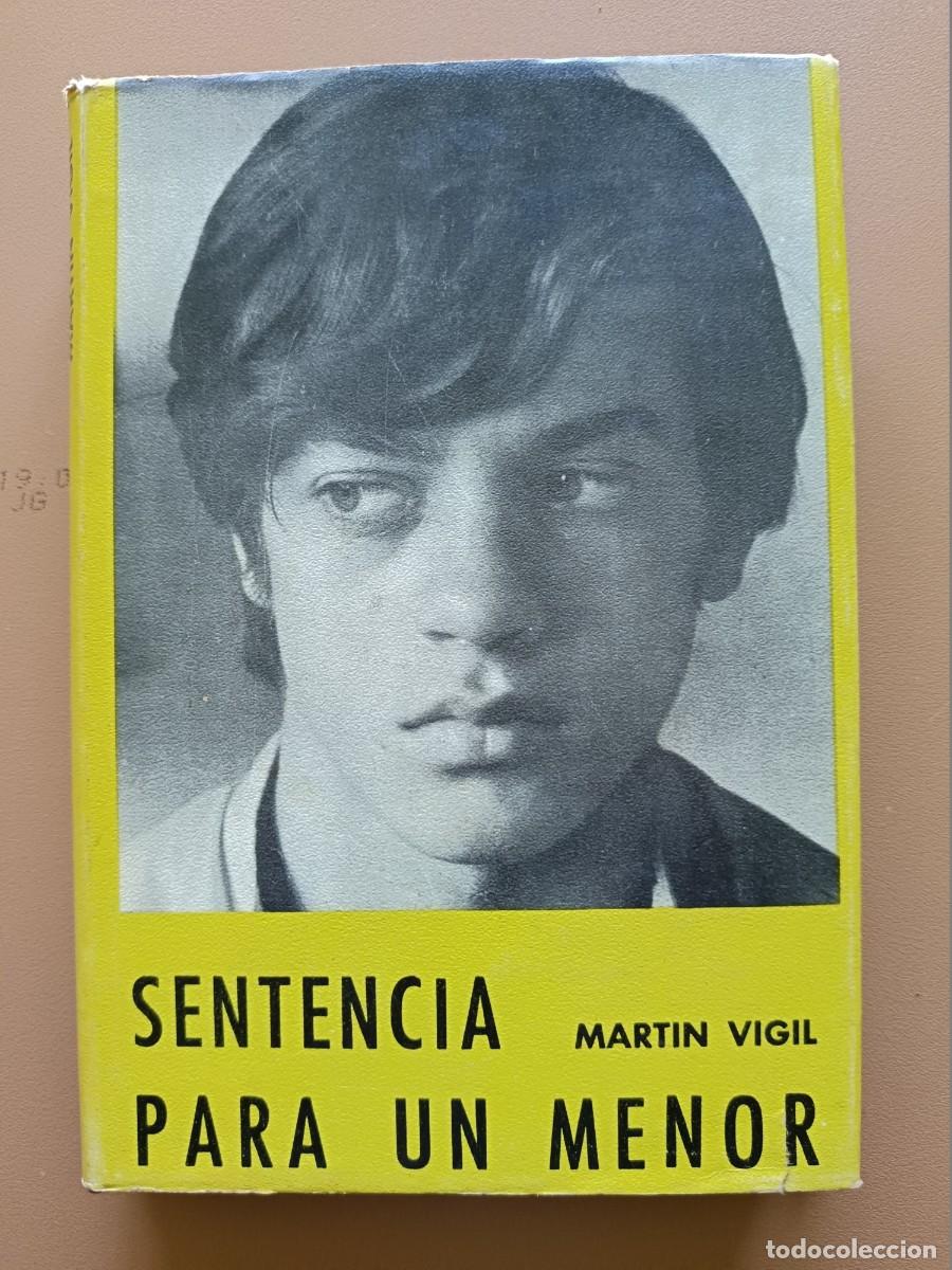 Libros: SENTENCIA PARA UN MENOR- MART&Iacute;N VIGIL - Foto 1