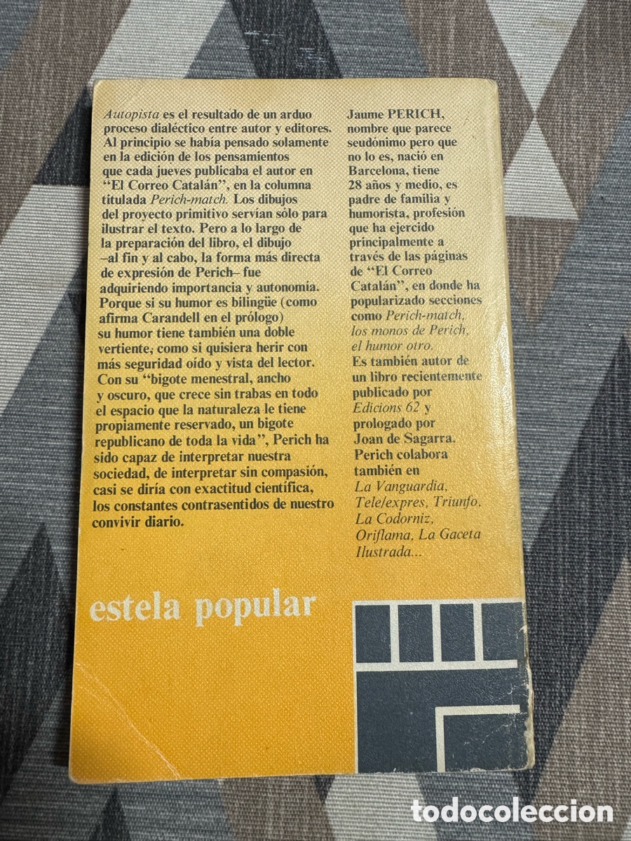 Libros: Autopista de Perich. Edici&oacute;n de bolsillo. Primera edici&oacute;n 1970 - Foto 2