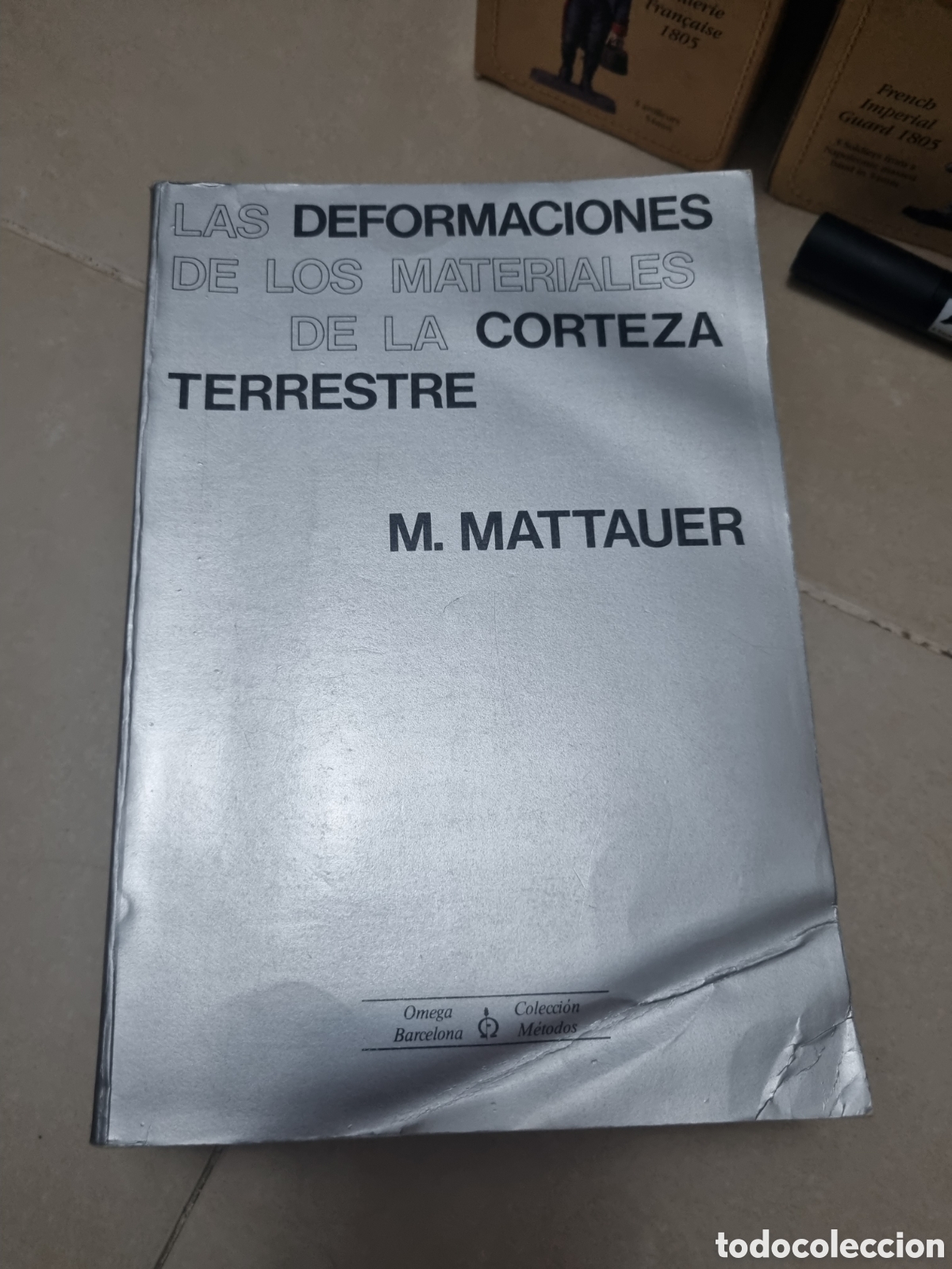Libros: Las deformaciones de los materiales de la corteza terrestre M.Mattauer editorial Omega - Foto 1