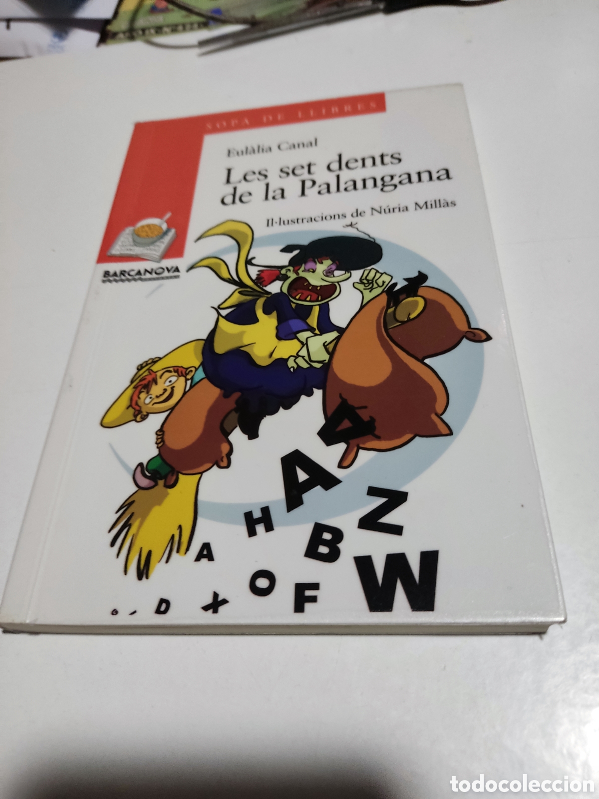 Libros: Libro les set dents de la Palangana de Eulalia Canal - Foto 1