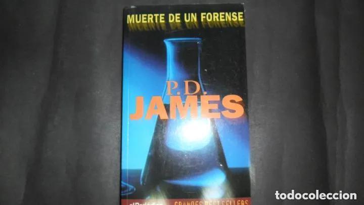 Libros: Muerte de un forense, P.D. James, ed. Ediciones B - P.D. James - Foto 1