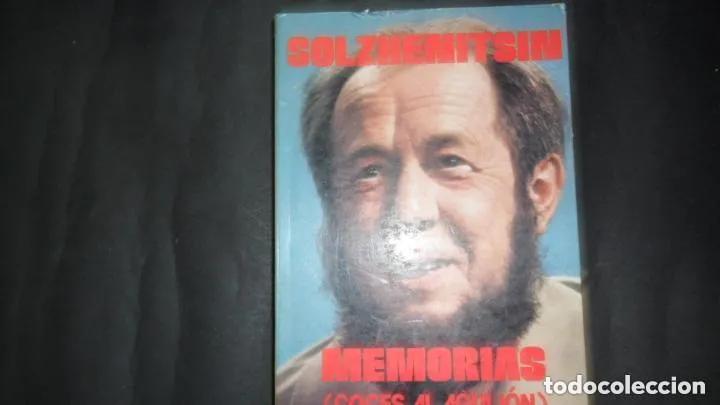 Libros: Memorias, Solzhenitsin, (Coces al aguij&oacute;n), Ed. Argos Vergara - Solzhenitsin - Foto 1