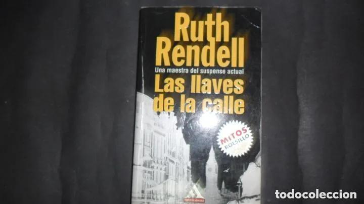 Libros: Las llaves de la calle, Ruth Rendell, ed. Mondadori - Ruth Rendell - Foto 1