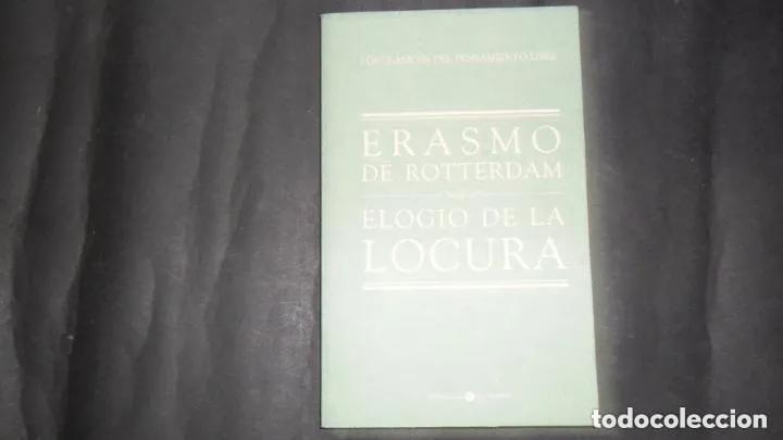 Libros: Erasmo de Rotterdam, Elogio de la locura, Ed. Biblioteca El Mundo - Foto 3