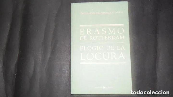 Libros: Erasmo de Rotterdam, Elogio de la locura, Ed. Biblioteca El Mundo - Foto 1