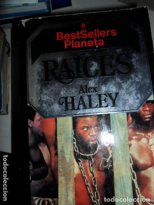 Libros: Ra&iacute;ces, alex Haley, ed. Planeta - alex Haley - Foto 1