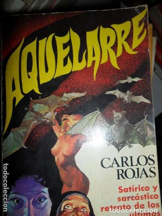 Libros: Aquelarre, Carlos Rojas, ed. El arca de papel - Carlos Rojas - Foto 4
