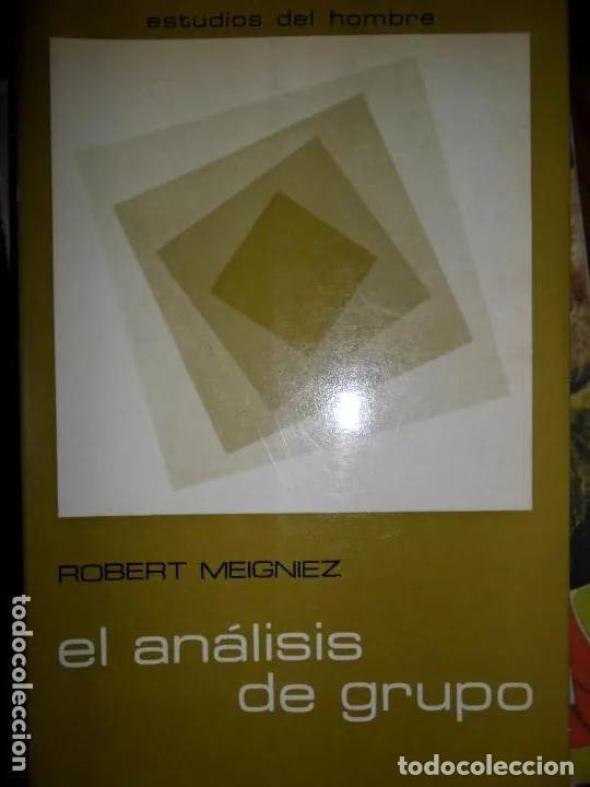 Libros: El an&aacute;lisis de grupo, Robert Meigniez, ed. Marova - Robert Meigniez - Foto 4