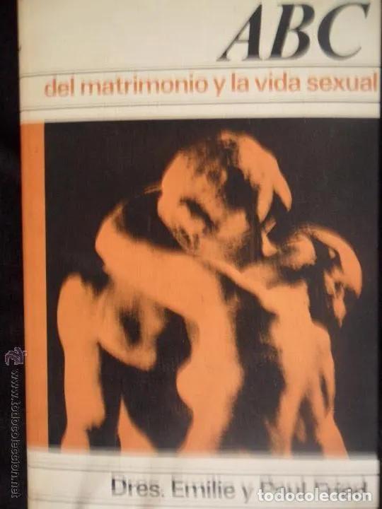 Libros: ABC del matrimonio y la vida sexual, ed. C&iacute;rculo de lectores, 1970 - Foto 4