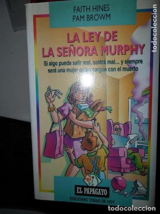 Libros: La ley de la se&ntilde;ora Murphy, Ines, Browm, ed. El Papagayo - Ines, Browm - Foto 3