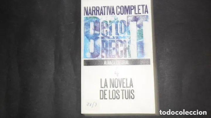 Libros: La novela de los tuis, Bertolt Brecht, ed. Alianza editorial - Bertolt Brecht - Foto 2