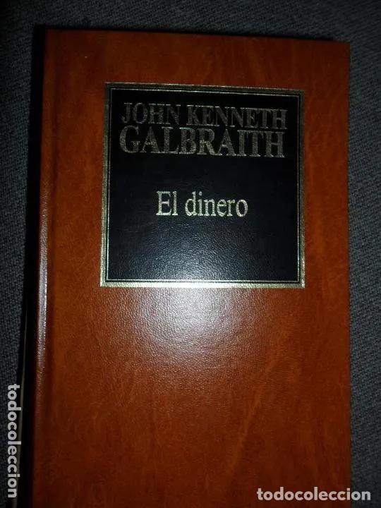 Libros: El dinero, Kenneth Galbraith, ed. Orbis - Kenneth Galbraith - Foto 3