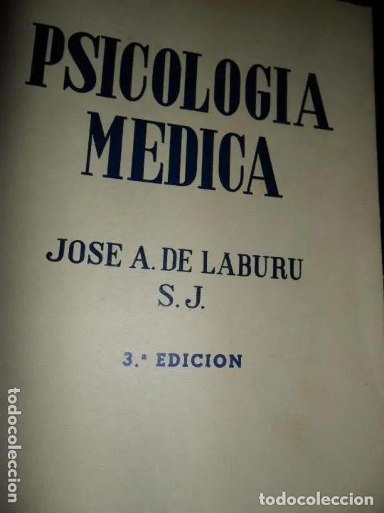 Libros: Psicolog&iacute;a m&eacute;dica, Jos&eacute; A. de Laburu, ed. Mosca Hnos, Montevideo - Jos&eacute; A. de Laburu - Foto 2