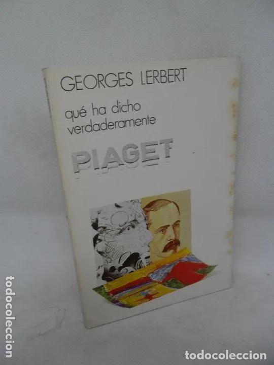 Libros: Qu&eacute; ha dicho verdaderamente Piaget, Georges Lerbert, ed. Doncel - Georges Lerbert - Foto 3