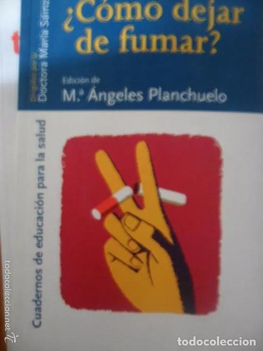 Libros: &iquest;C&oacute;mo dejar de fumar?, M&ordf; &Aacute;ngeles Planchuelo, ed. Eneida - M&ordf; &Aacute;ngeles Planchuelo - Foto 5
