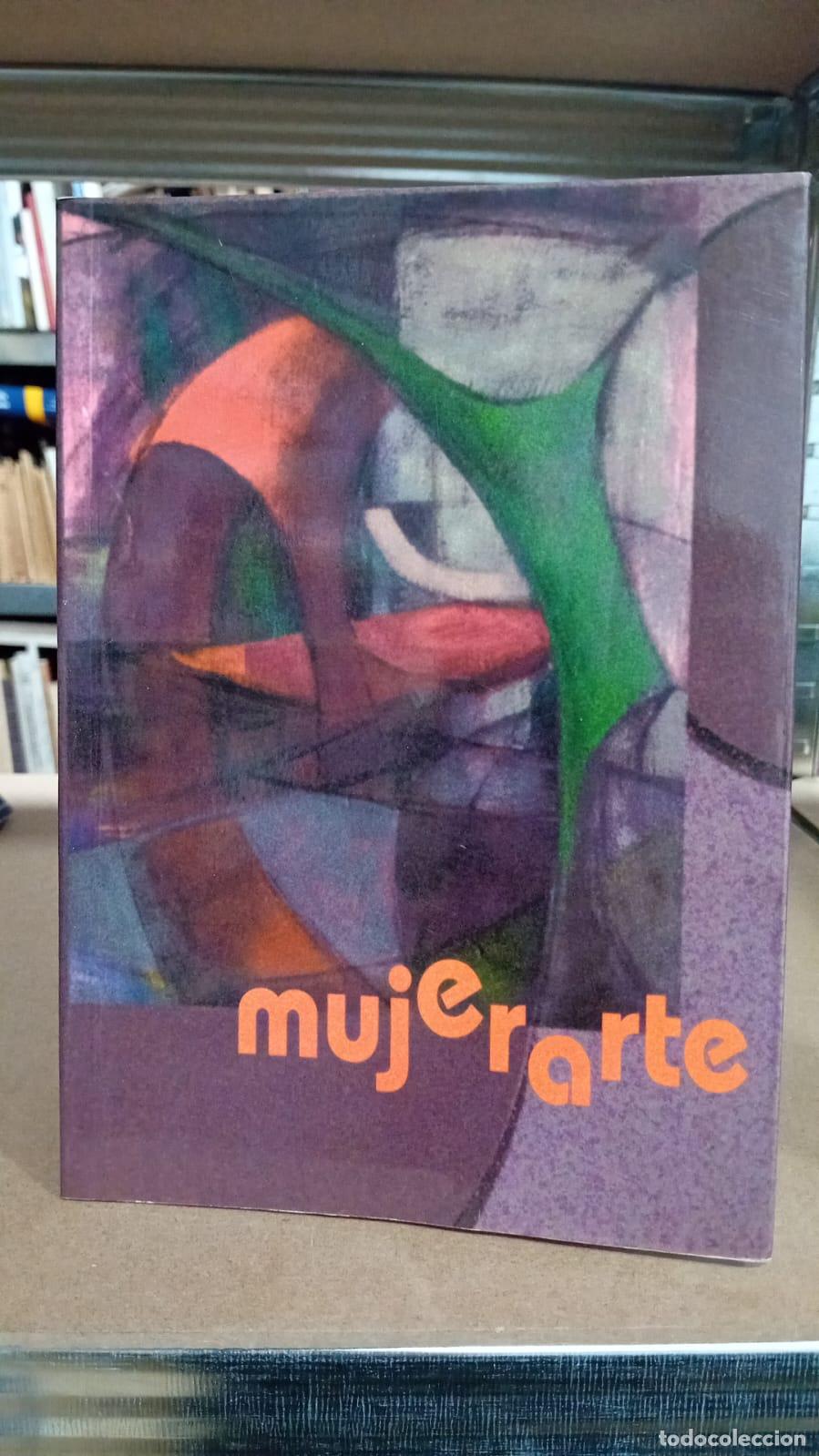 Libros: Mujerarte. Relatos y poemas. - VVAA - Foto 1