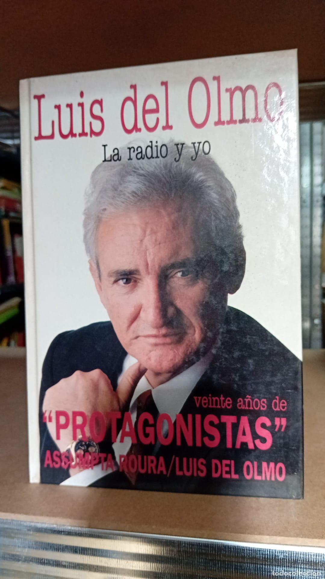 Libros: Luis del Olmo, la radio y yo - Assumpta Roura - Foto 1