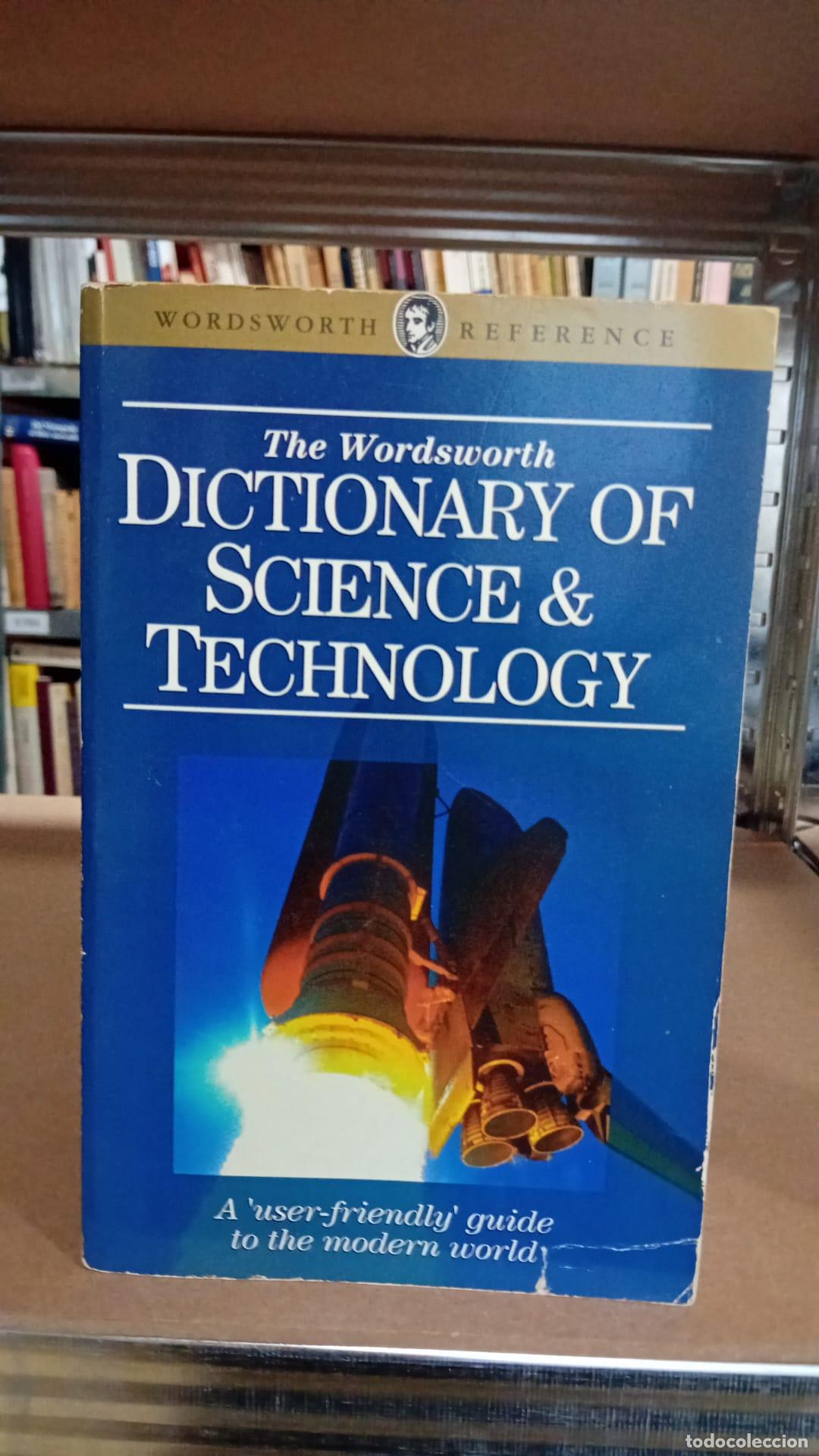 Libros: Wordsworth dictionary of science and technology - Peter M.B. Walker - Foto 1
