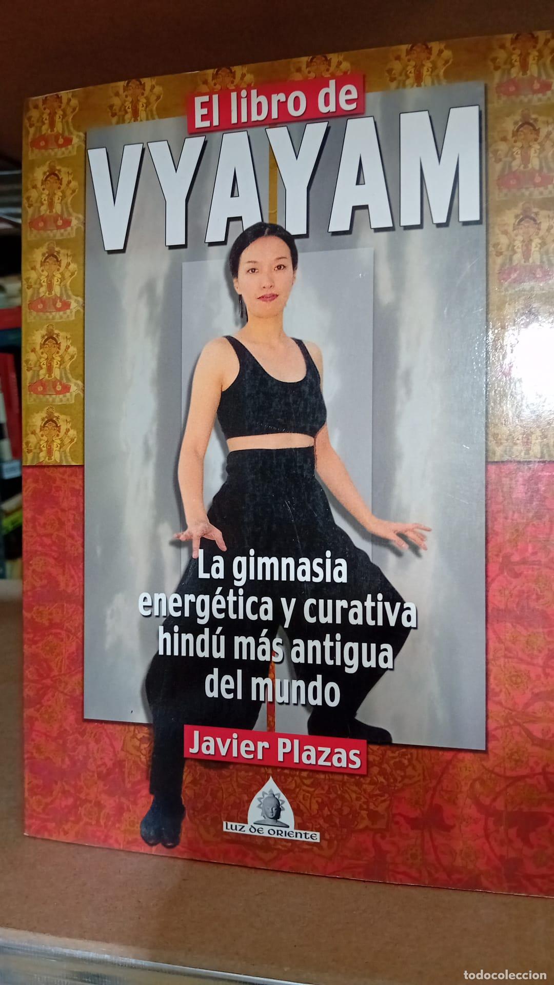 Libros: El Libro Del Vyayam - J. Plazas - Foto 1
