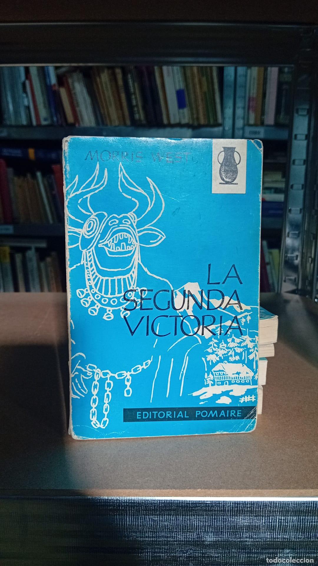 Libros: La segunda victoria.- West, Morris - Morris West - Foto 1