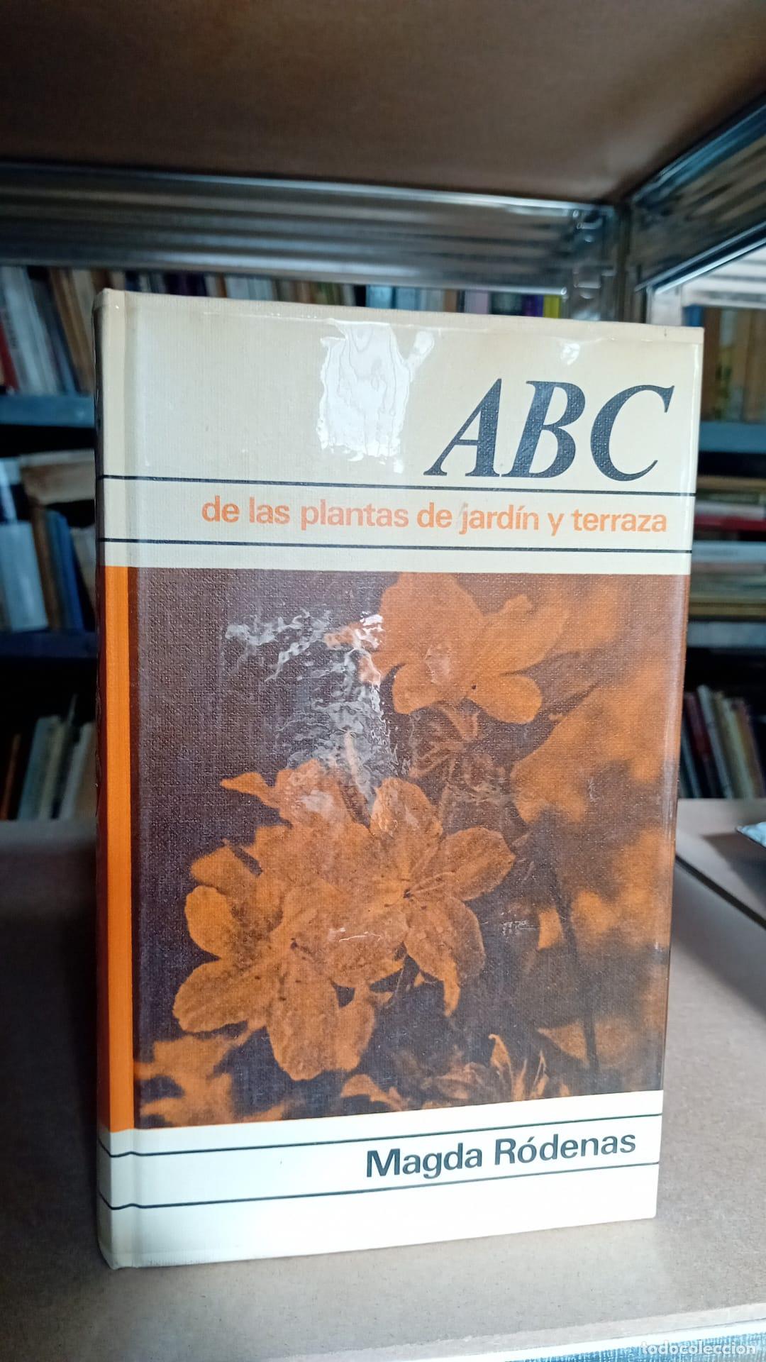 Libros: ABC de las plantas de Jardin y Terraza - Magda R&oacute;denas - Magda R&oacute;denas - Foto 1