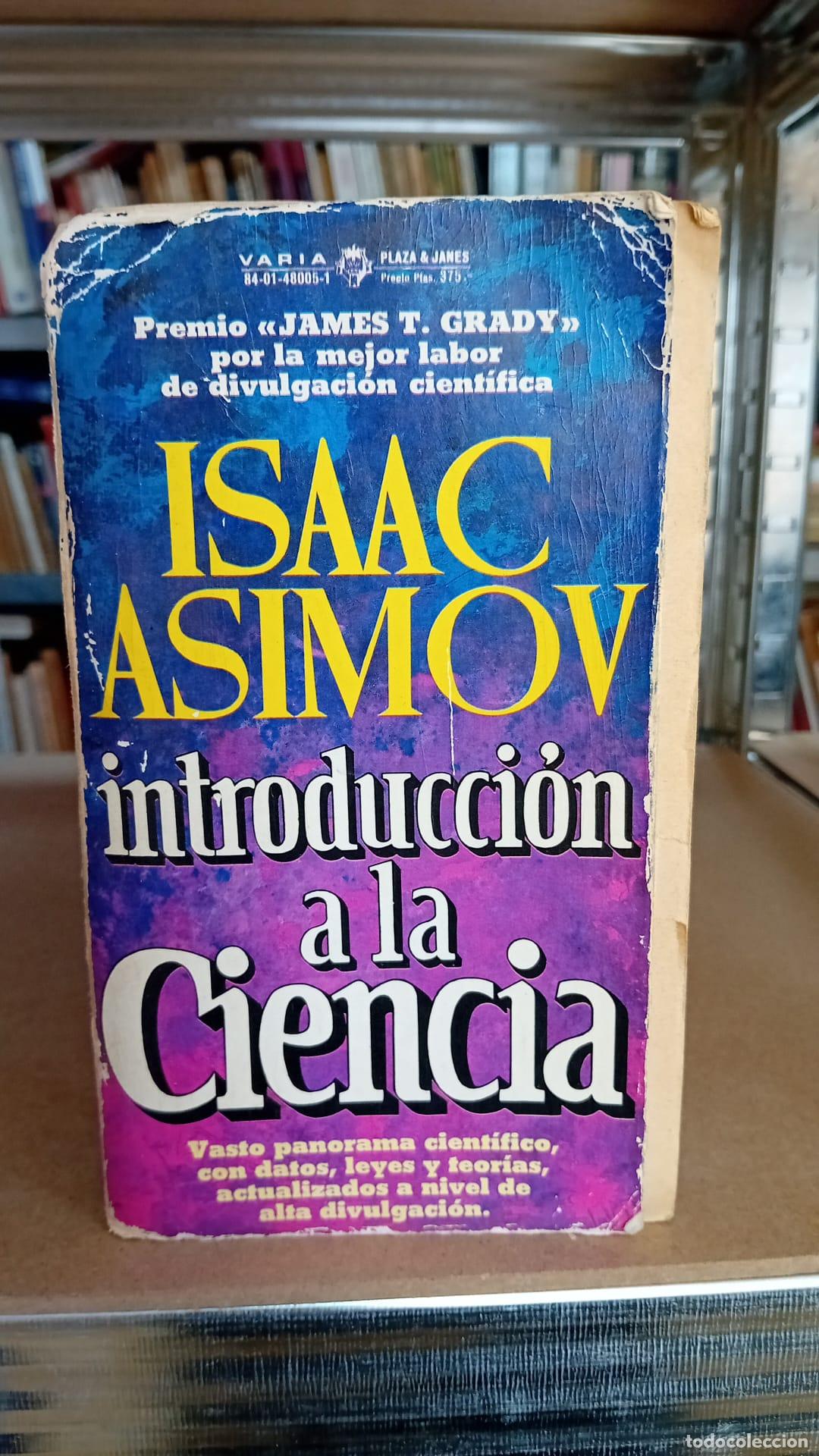 Libros: Introducci&oacute;n a la ciencia, Isaac Asimov - Isaac Asimov - Foto 1