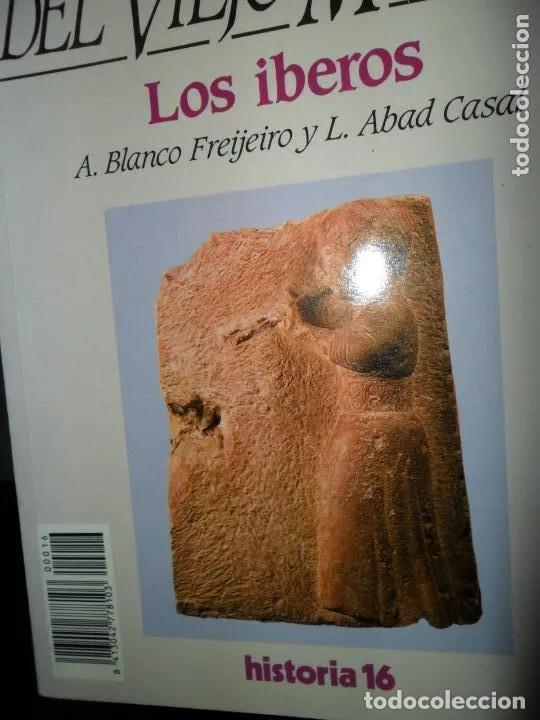 Libros: Los &iacute;beros, Blanco Freijeiro y Abad Casal, ed. Historia 16 - Foto 3