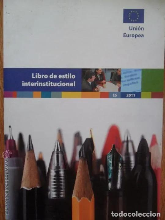 Libros: Libro de estilo interinstitucional, ed. Uni&oacute;n Europea, 2011 - Foto 5