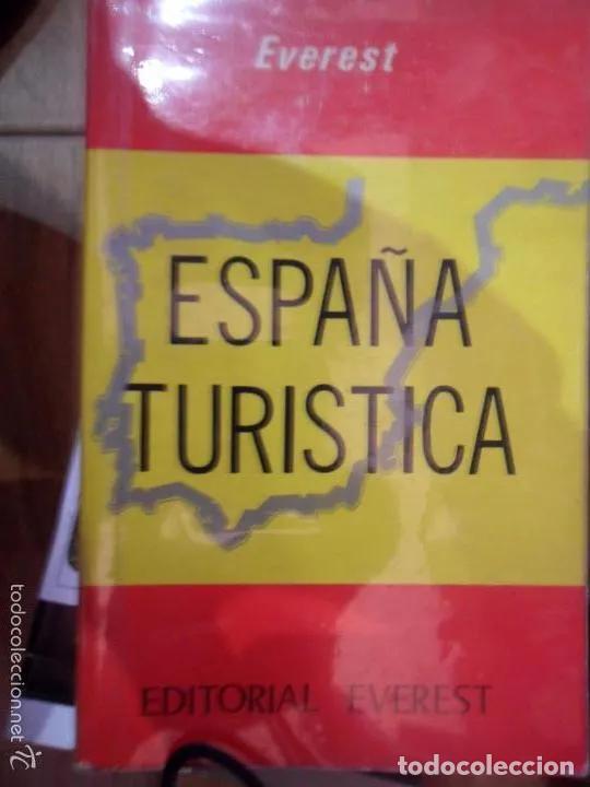 Libros: Espa&ntilde;a tur&iacute;stica, ed. Everest, 1973 - Foto 5