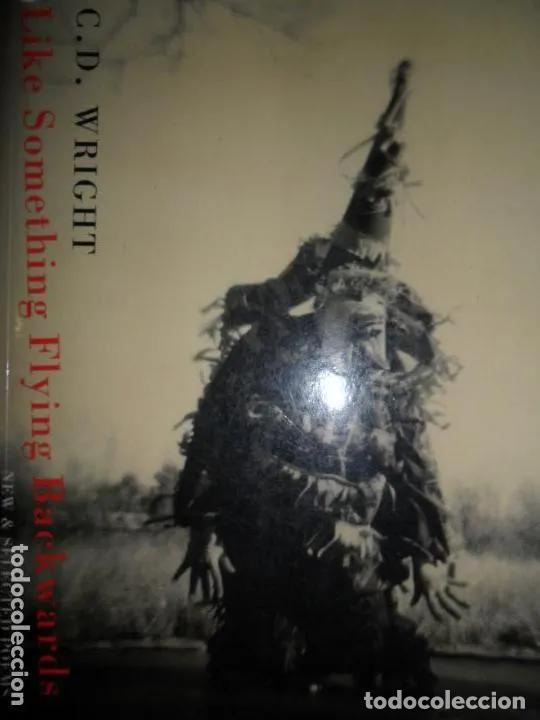 Libros: Like something fliying backwards, C.D Wrights, ed. Bloodaxe Books, en ingl&eacute;s - C. D. Wright - Foto 1