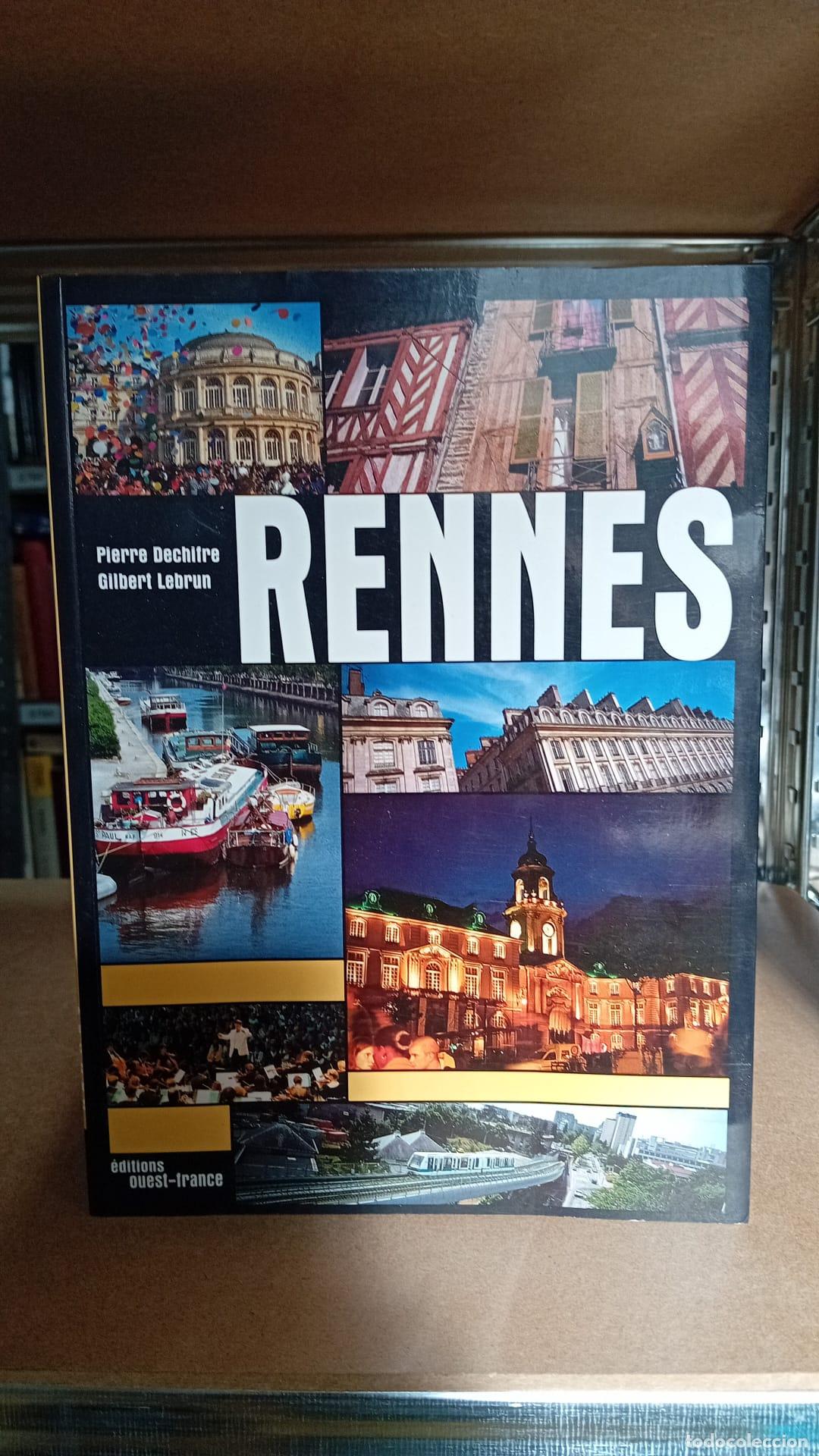 Libros: Rennes - Gilbert Lebrun Pierre Dechifre - Foto 1