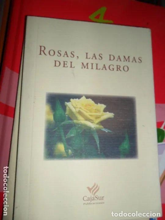 Libros: Rosas, las damas del milagro, ed. Cajasur - Foto 2