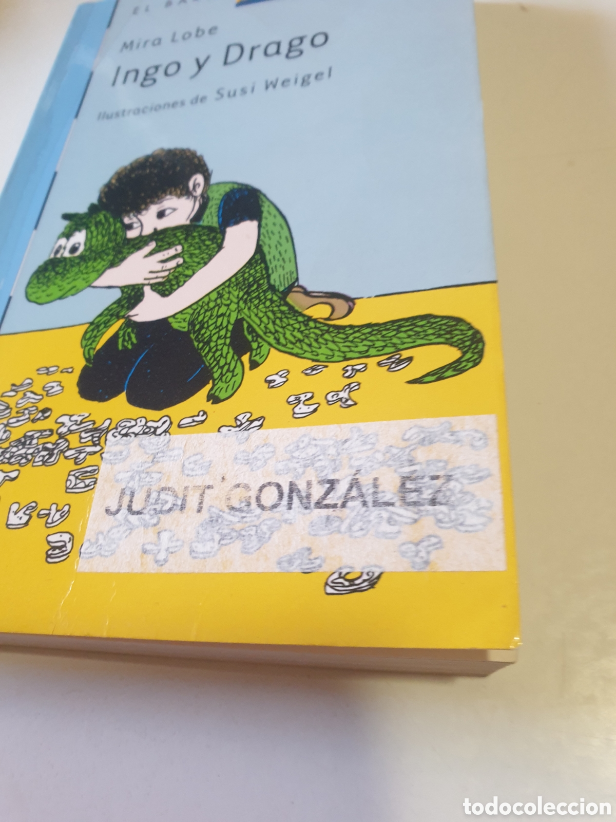 Libros: Libro ingo y drago de mira lobe - Foto 2