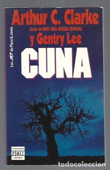 Libros: CUNA - CLARKE, ARTHUR C. Y GENTRY LEE - Foto 1