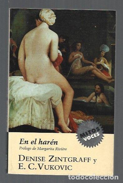 Libros: EN EL HAREN - ZINTGRAFF, DENISE Y E. C. VUKOVIC - Foto 1