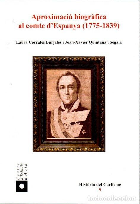 books: Aproximaci&oacute; biogr&agrave;fica al comte d'Espanya (1775-1839) - Corrales Burjal&eacute;s, Laura/Quintana i Segal&agrave;,