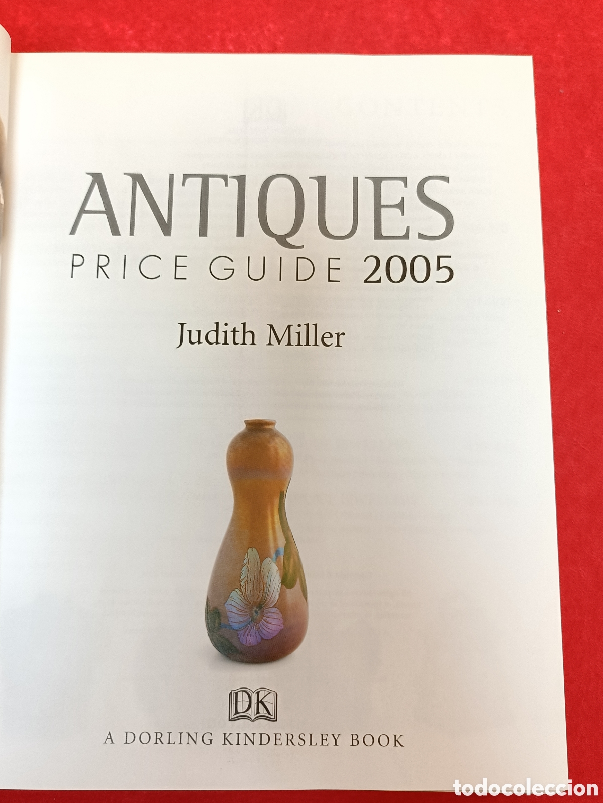Libros: ANTIQUES PRICE GUIDE 2005. JUDITH MILLER. - Foto 4