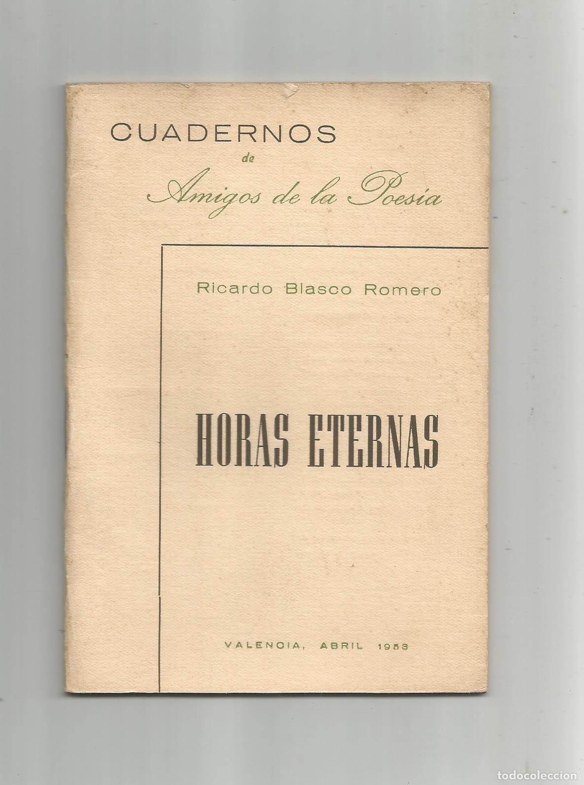 Libros: Horas eternas. - BLASCO ROMERO, Ricardo: - Foto 1