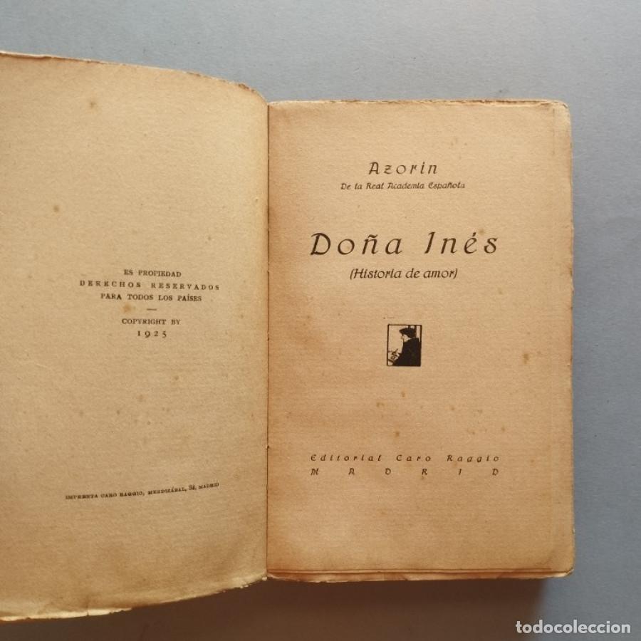 Libros: Do&ntilde;a In&eacute;s. - Azor&iacute;n. (J. Mart&iacute;nez Ruiz) - Foto 2