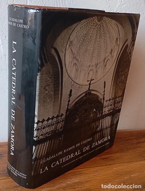 Libros: LA CATEDRAL DE ZAMORA - GUADALUPE RAMOS DE CASTRO - Foto 1