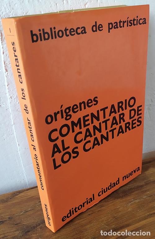 Libros: COMENTARIO AL CANTAR DE LOS CANTARES - OR&Iacute;GENES - Foto 1