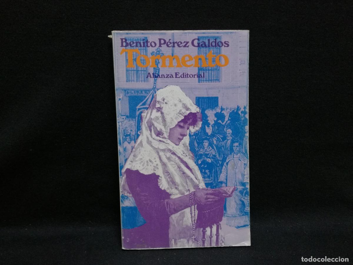 Libros: LIBRO - TORMENTO - BENITO PEREZ GALDOS - ALIANZA - Foto 1