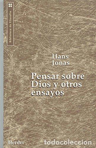 Libros: PENSAR SOBRE DIOS Y OTROS ENSAYOS - Hans Jonas - Foto 1