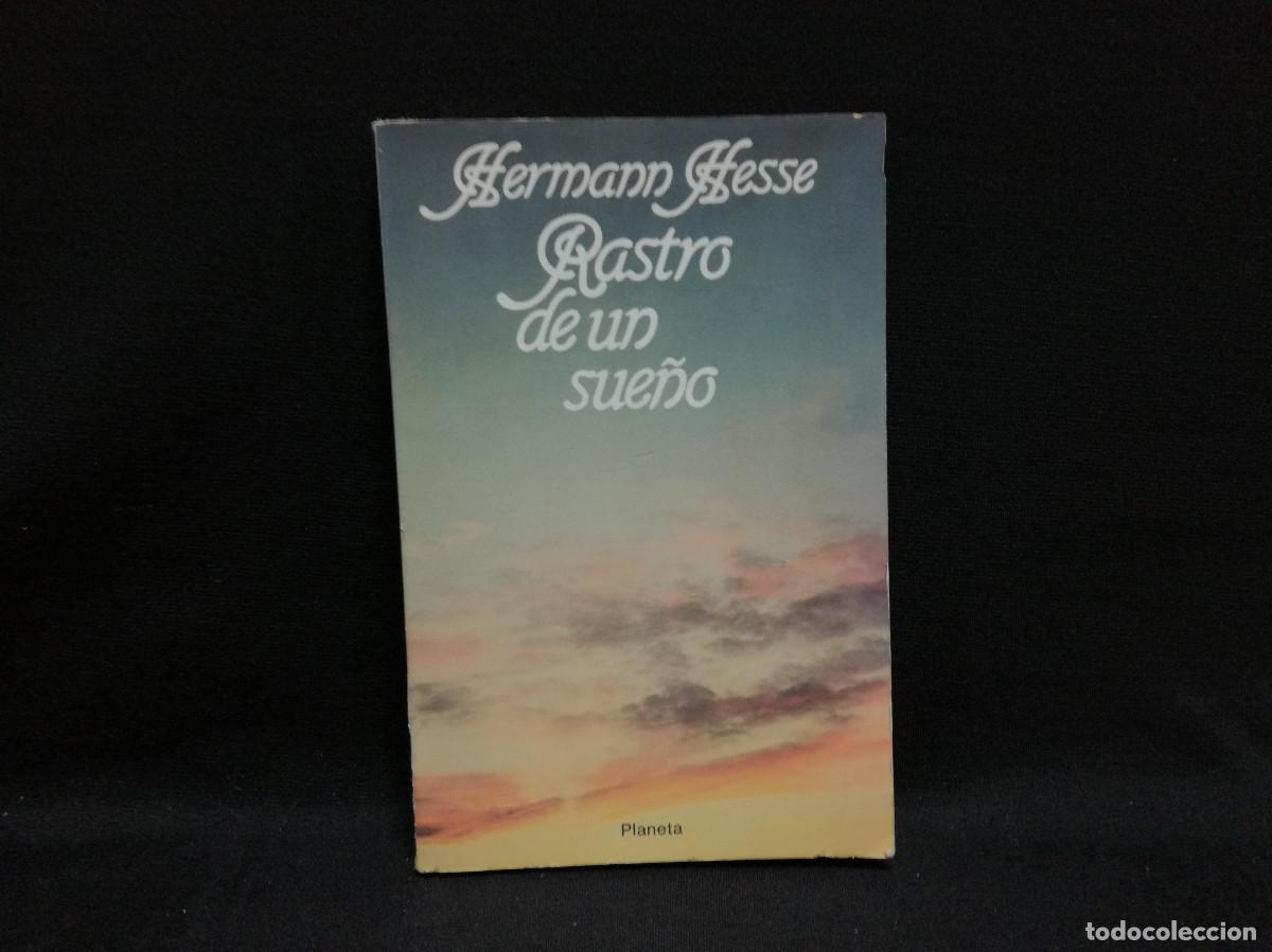 Libros: LIBRO - RASTRO DE UN SUE&Ntilde;O - HERMANN HESSE - POPULAR PLANETA - Foto 1